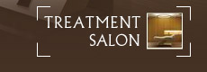 TREATMENT SALON